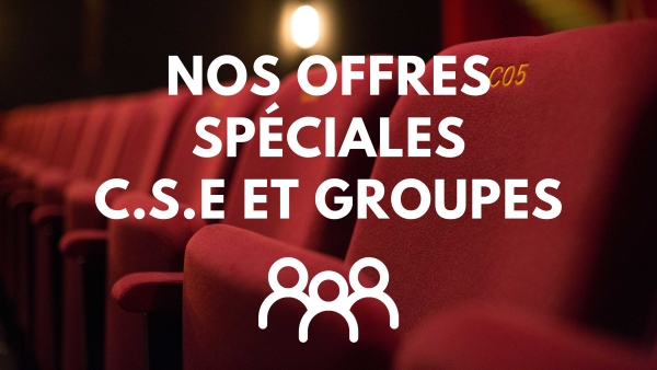 Image de l'actualité NOS OFFRES SPÉCIALES C.S.E ET GROUPES