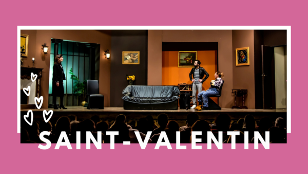 Image de l'actualité SAINT-VALENTIN au Théâtre