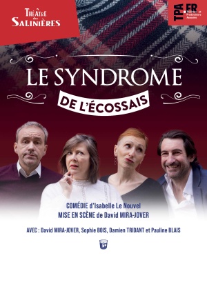 affiche du spectacle LE SYNDROME DE L'ECOSSAIS