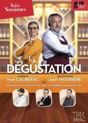 affiche du spectacle LA DÉGUSTATION