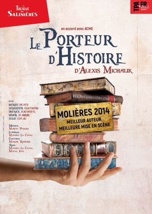 affiche du spectacle LE PORTEUR D'HISTOIRE