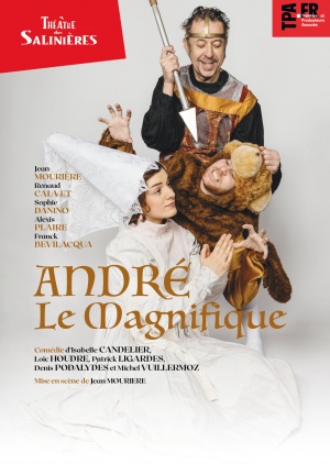 affiche du spectacle ANDRÉ LE MAGNIFIQUE