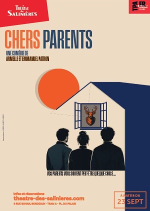 affiche du spectacle CHERS PARENTS
